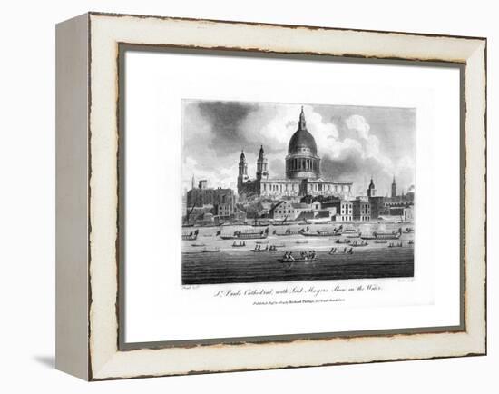 St Paul's Cathedral, with the Lord Mayor's Show on the Water, London, 1804-Newton-Framed Premier Image Canvas