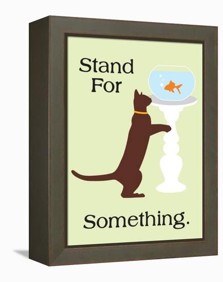 Stand for Something-Cat is Good-Framed Stretched Canvas