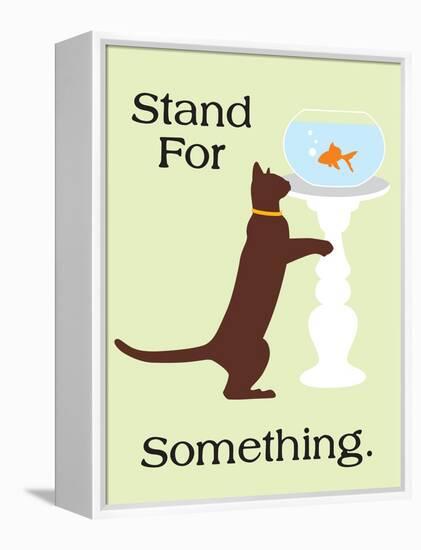 Stand for Something-Cat is Good-Framed Stretched Canvas