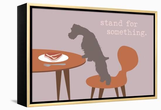 Stand - Naturals Version-Dog is Good-Framed Stretched Canvas