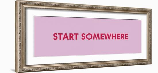 Start Somewhere-Tom Frazier-Framed Giclee Print