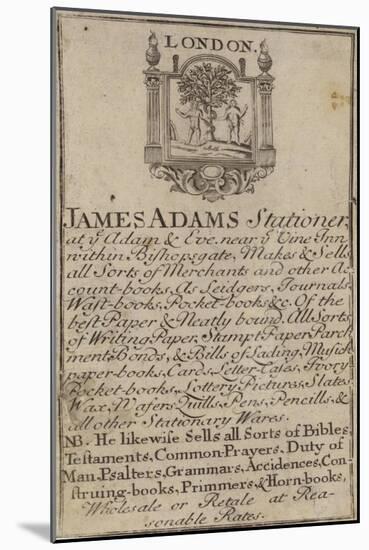 Stationers, James Adams, Trade Card-null-Mounted Giclee Print