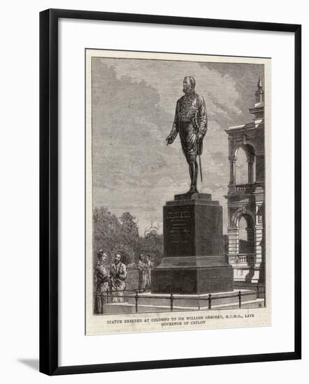 Statue Erected at Colombo to Sir William Gregory; Late Governor of Ceylon-null-Framed Giclee Print