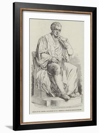 Statue of Dr Jenner, Sculptured by W C Marshall-null-Framed Giclee Print