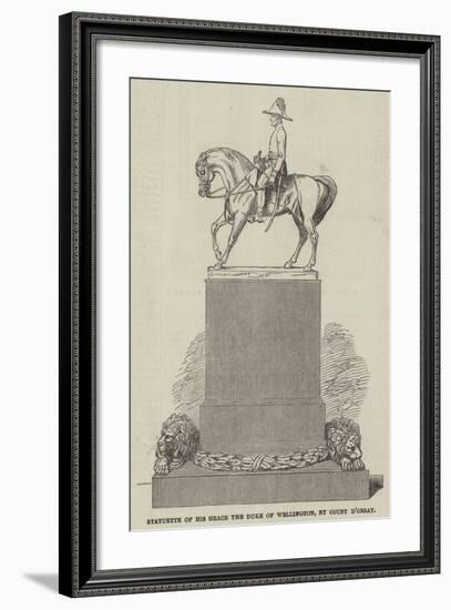 Statuette of His Grace the Duke of Wellington, by Count D'Orsay-null-Framed Giclee Print