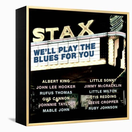 Stax We'll Play the Blues for You-null-Framed Stretched Canvas