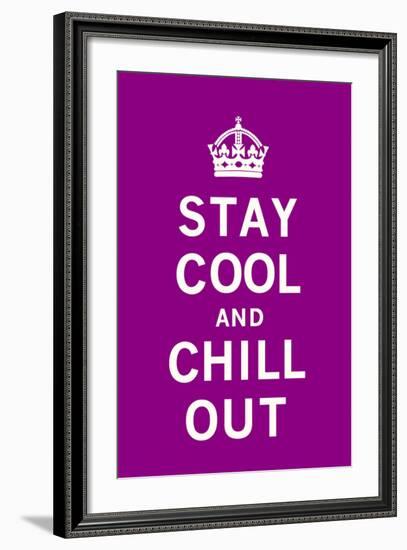 Stay Cool and Chill Out-The Vintage Collection-Framed Art Print