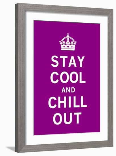 Stay Cool and Chill Out-The Vintage Collection-Framed Art Print