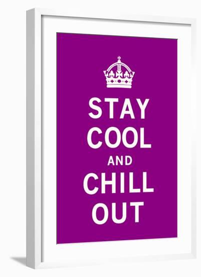 Stay Cool and Chill Out-The Vintage Collection-Framed Art Print