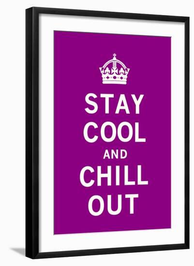 Stay Cool and Chill Out-The Vintage Collection-Framed Art Print