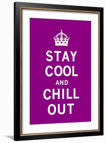 Stay Cool and Chill Out-The Vintage Collection-Framed Art Print