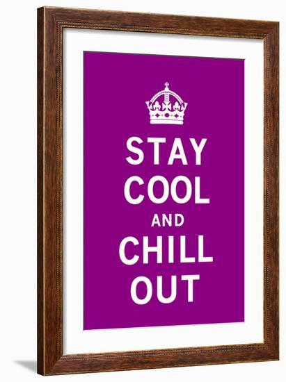 Stay Cool and Chill Out-The Vintage Collection-Framed Art Print