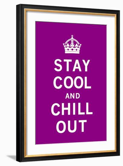 Stay Cool and Chill Out-The Vintage Collection-Framed Art Print