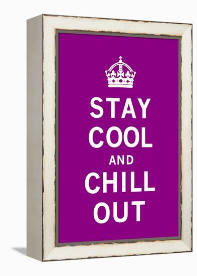 Stay Cool and Chill Out-The Vintage Collection-Framed Stretched Canvas