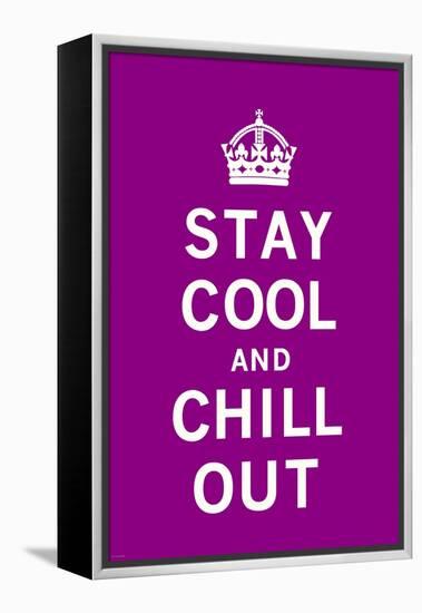 Stay Cool and Chill Out-The Vintage Collection-Framed Stretched Canvas