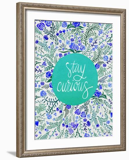 Stay Curious in Blue and Turquoise-Cat Coquillette-Framed Giclee Print