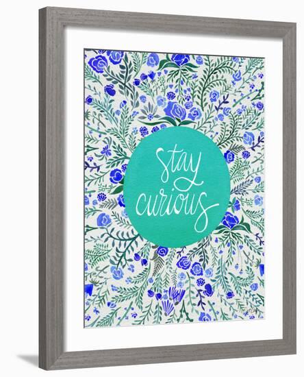 Stay Curious in Blue and Turquoise-Cat Coquillette-Framed Giclee Print