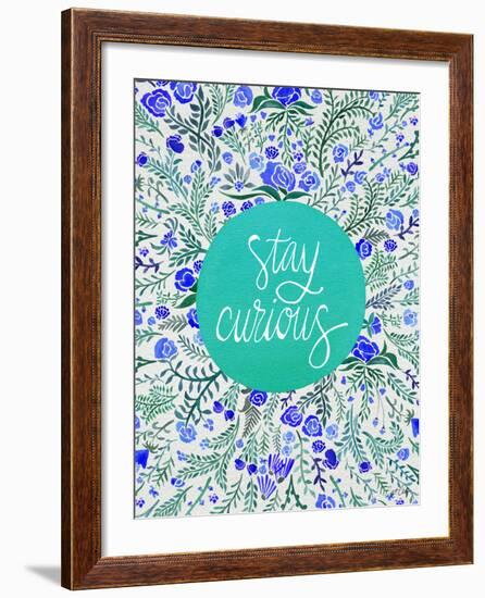 Stay Curious in Blue and Turquoise-Cat Coquillette-Framed Giclee Print