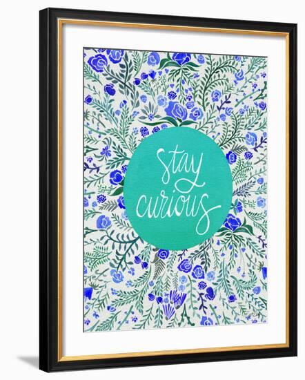 Stay Curious in Blue and Turquoise-Cat Coquillette-Framed Giclee Print