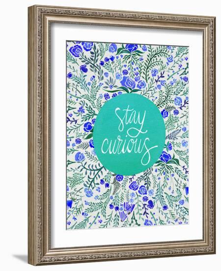 Stay Curious in Blue and Turquoise-Cat Coquillette-Framed Giclee Print