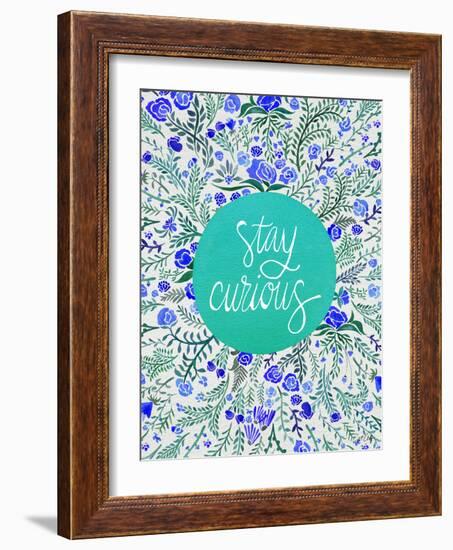 Stay Curious in Blue and Turquoise-Cat Coquillette-Framed Giclee Print