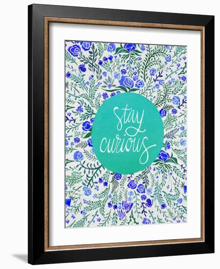 Stay Curious in Blue and Turquoise-Cat Coquillette-Framed Giclee Print