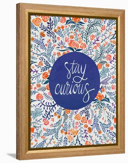 Stay Curious in Navy and Red-Cat Coquillette-Framed Premier Image Canvas