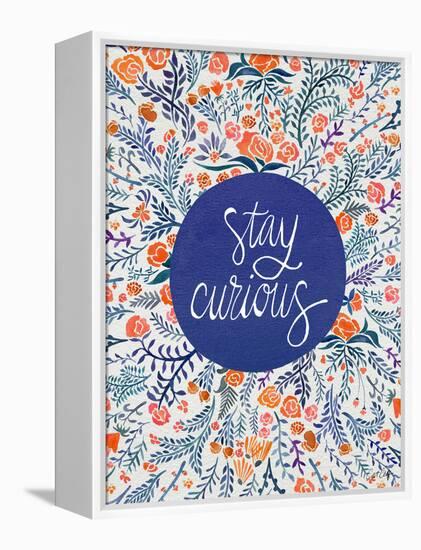 Stay Curious in Navy and Red-Cat Coquillette-Framed Premier Image Canvas