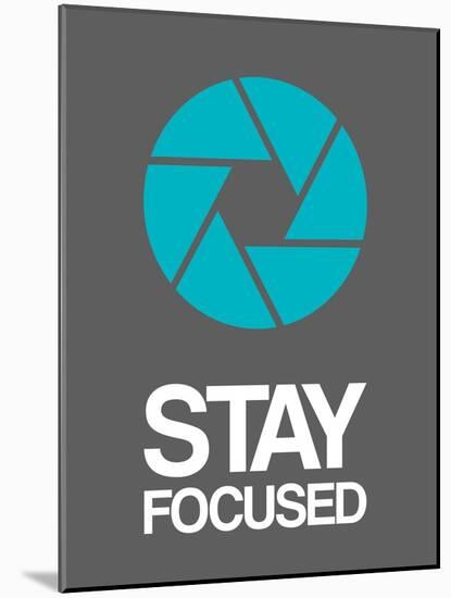 Stay Focused Circle 4-NaxArt-Mounted Art Print