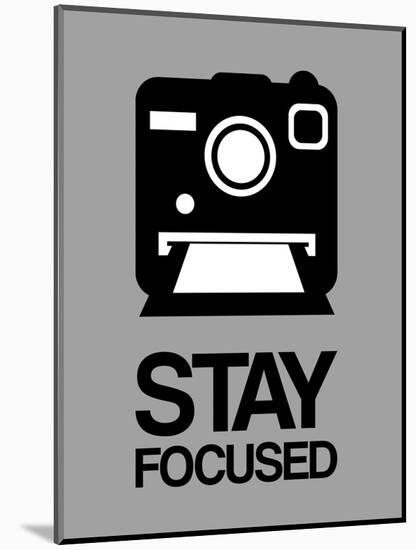 Stay Focused Polaroid Camera 1-null-Mounted Art Print