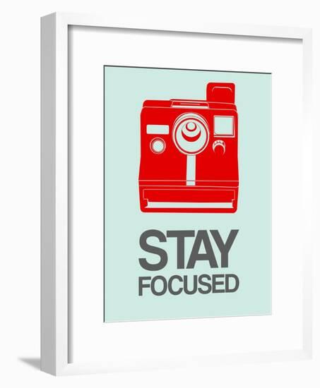 Stay Focused Polaroid Camera 4-NaxArt-Framed Premium Giclee Print