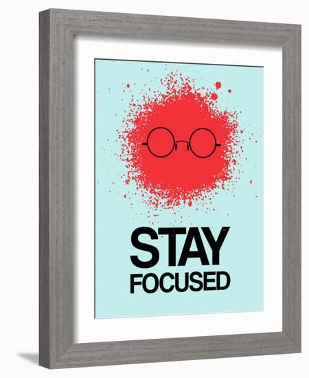 Stay Focused Splatter 1-NaxArt-Framed Art Print