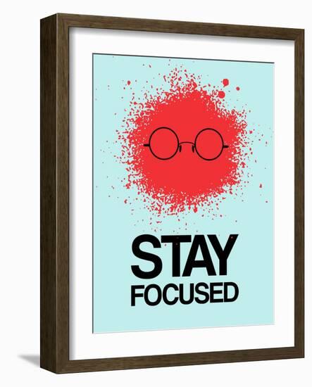 Stay Focused Splatter 1-NaxArt-Framed Art Print