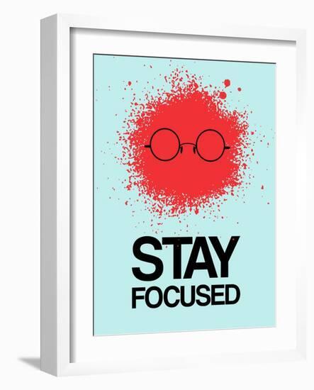 Stay Focused Splatter 1-NaxArt-Framed Art Print