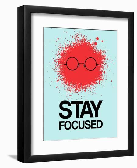 Stay Focused Splatter 1-NaxArt-Framed Art Print