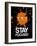 Stay Focused Splatter 3-NaxArt-Framed Art Print