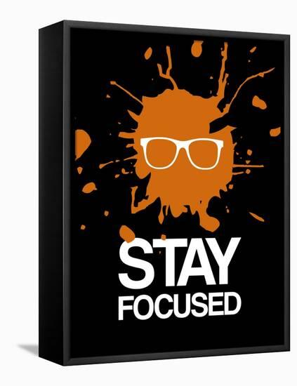 Stay Focused Splatter 3-NaxArt-Framed Stretched Canvas