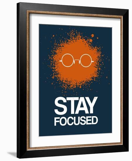 Stay Focused Splatter 4-NaxArt-Framed Art Print