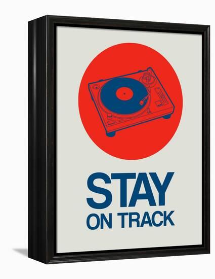 Stay on Track Record Player 1-NaxArt-Framed Stretched Canvas