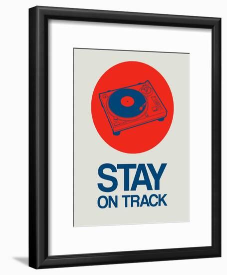 Stay on Track Record Player 1-NaxArt-Framed Art Print