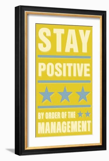 Stay Positive-John Golden-Framed Art Print