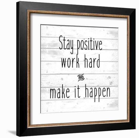 Stay Positive-Kimberly Allen-Framed Art Print