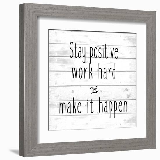 Stay Positive-Kimberly Allen-Framed Art Print