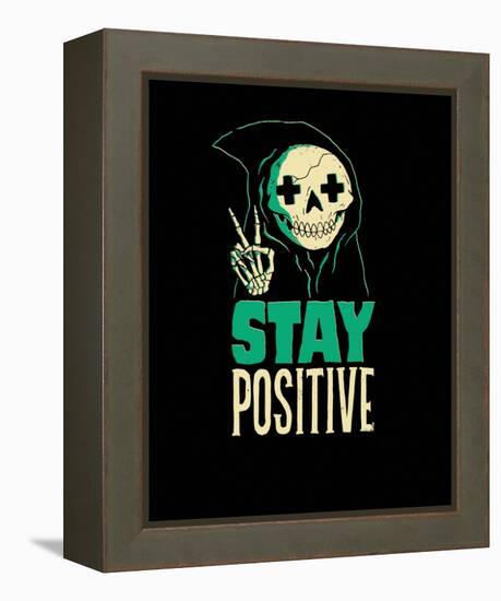 Stay Positive-Michael Buxton-Framed Stretched Canvas