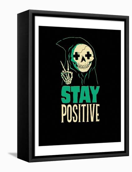 Stay Positive-Michael Buxton-Framed Stretched Canvas