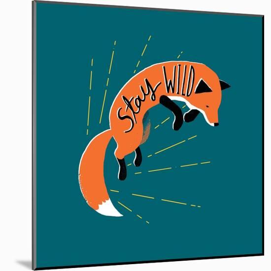 Stay Wild-Michael Buxton-Mounted Art Print