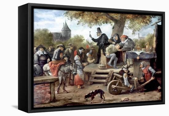 Steen: Quack, 17Th Century-Jan Havicksz. Steen-Framed Premier Image Canvas