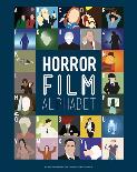 Horror Film Alphabet - A to Z-Stephen Wildish-Art Print