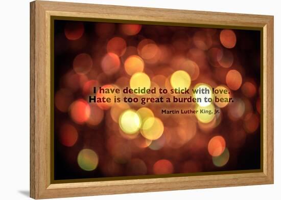 Stick With Love Martin Luther King Jr. Quote-null-Framed Stretched Canvas