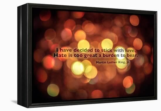 Stick With Love Martin Luther King Jr. Quote-null-Framed Stretched Canvas